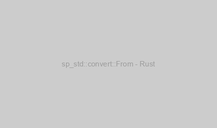 sp_std::convert::From - Rust
